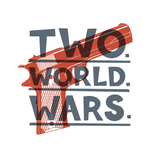 TWO. WORLD. WARS. Print - Unisex T-Shirt