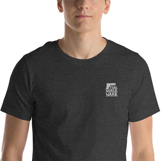 TWO. WORLD. WARS. - Embroidered Unisex T-Shirt